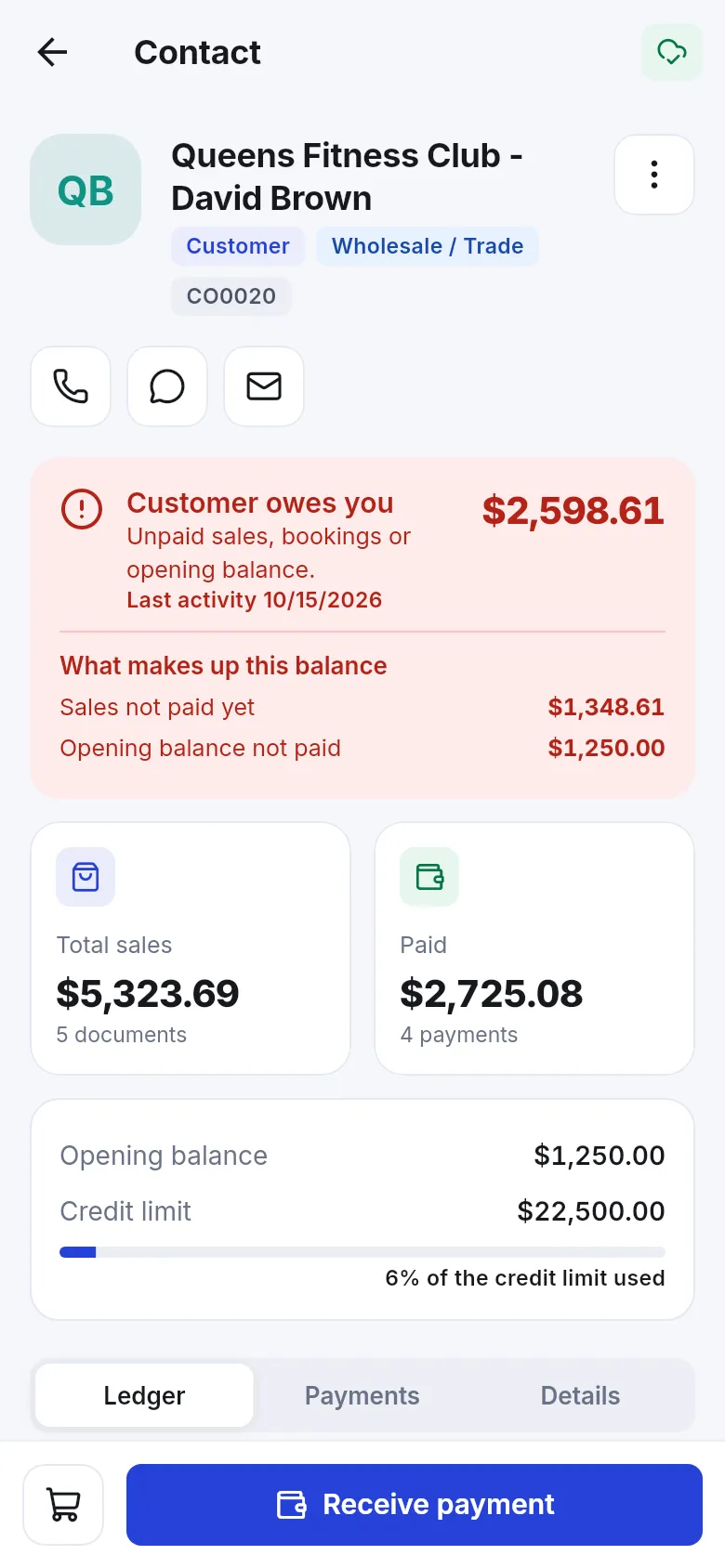 App customer page: Customer owes you with what makes up the balance, credit limit and Receive payment button