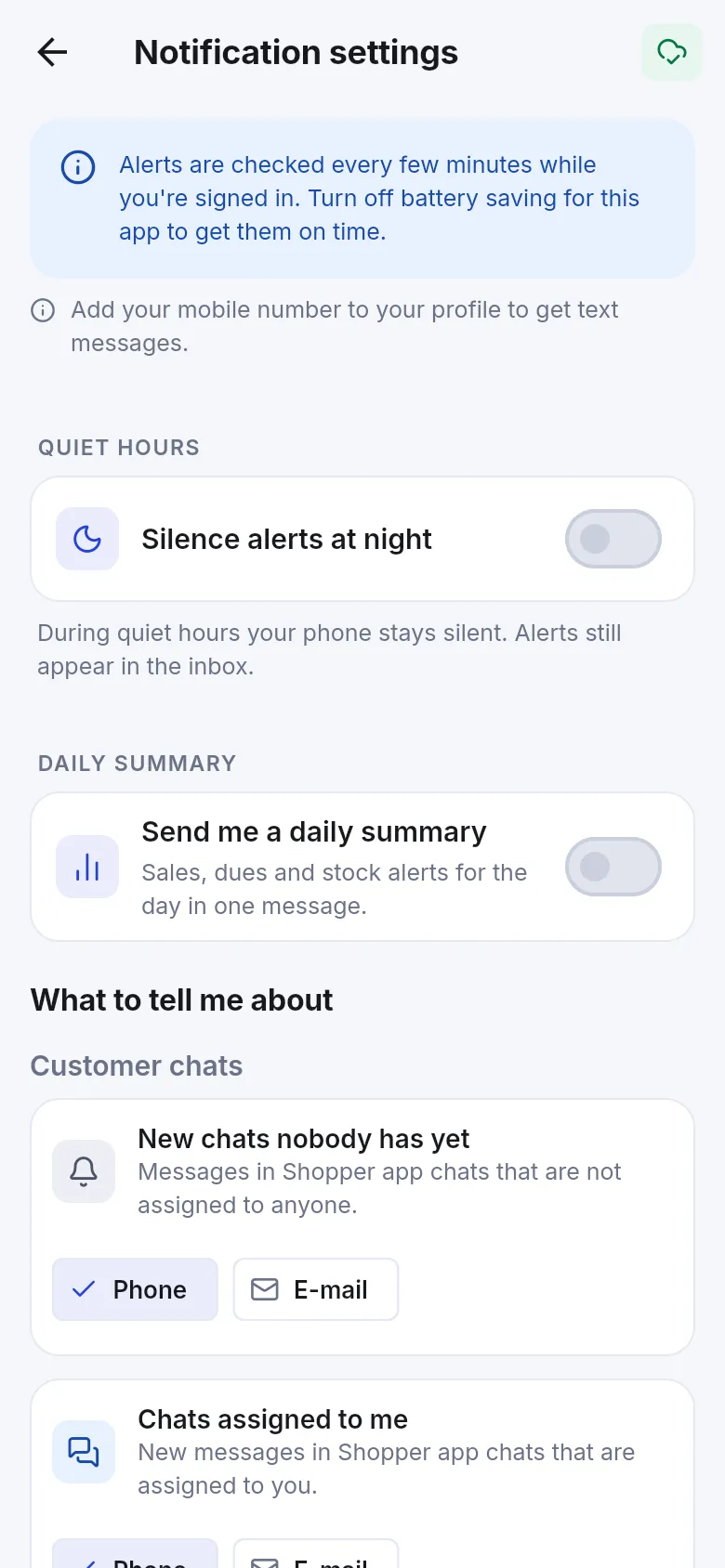 Notification settings with Quiet hours, Daily summary and What to tell me about with Phone and E-mail chips for customer chats