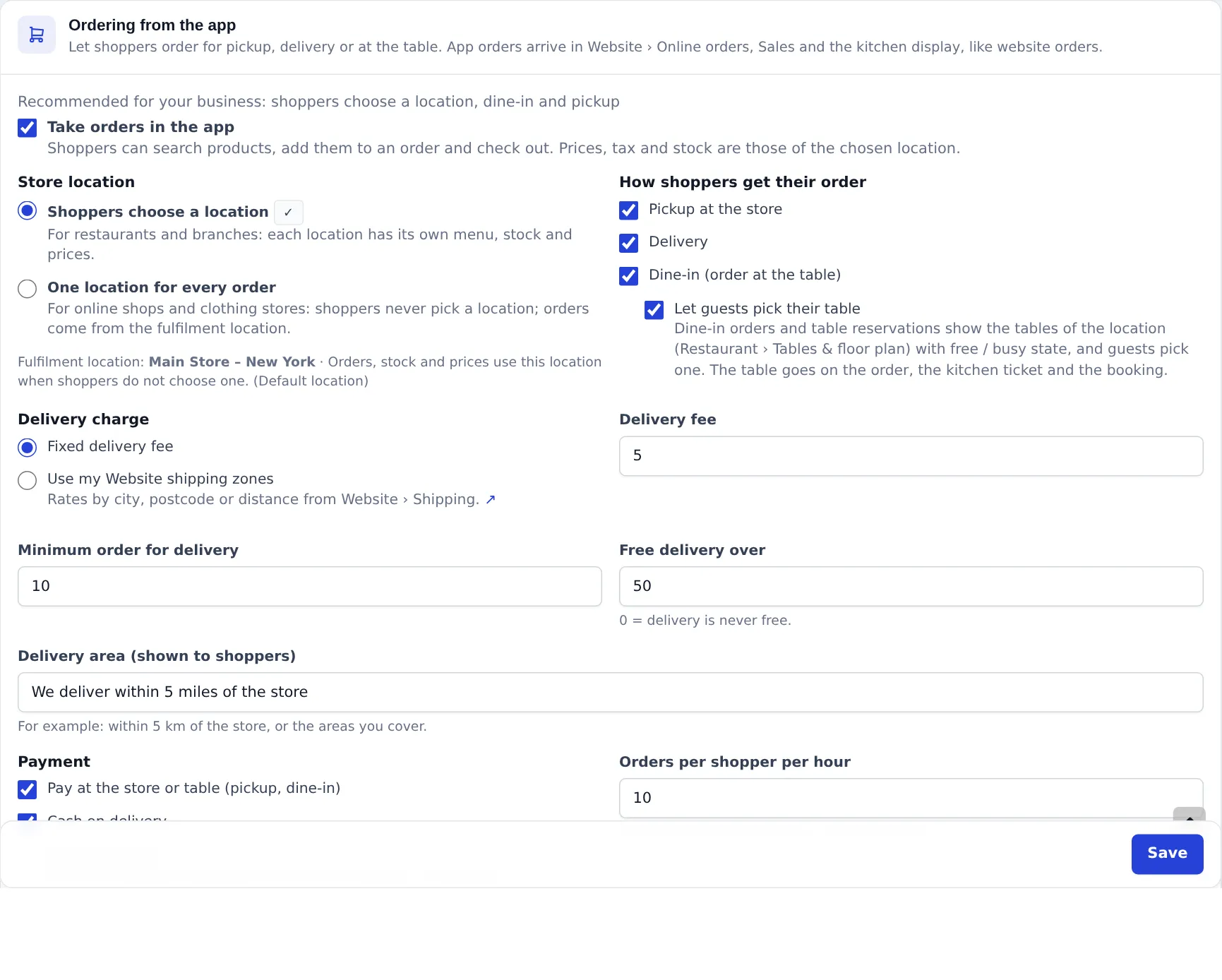 Ordering from the app section with Take orders in the app, store location choice, pickup delivery and dine-in options, delivery fee, minimum order, free delivery and payment